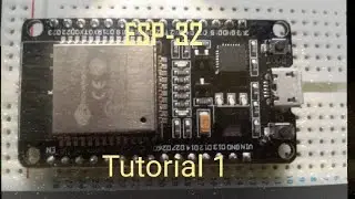 ESP-32 with Arduino IDE Tutorial 1: Onboard LED