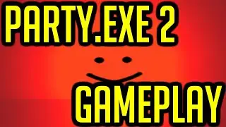 PARTY.exe 2 ALL ENDINGS