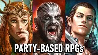 Best Party-Based RPG Games on Steam in 2021 (Updated!)
