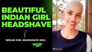 Indian Girl Headshave 2