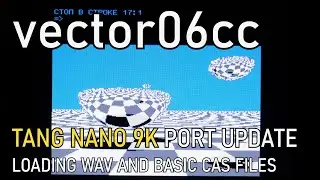 vector06cc Tang Nano 9k Project Update Sep 2024