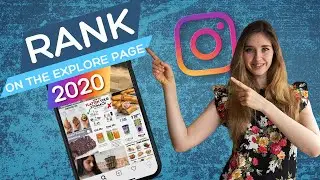 Start ranking on Instagram Explore page - Hashtag strategy 2020