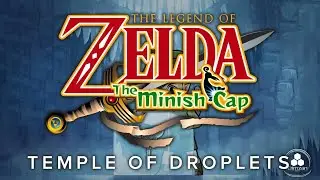 The Legend of Zelda (TMC): Temple of Droplets | Orchestra