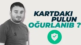 Kartındakı pulları necə qoruya bilərsən ? 2024