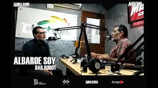Charlando con Albaroe Soy de BAR ROBOT en #CanicaRadio #RockPodcast