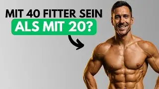 Ich bin mit 40 fitter als mit 20: So habe ich es geschafft!
