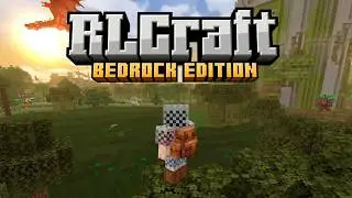 I said it would never happen... - RLCraft Bedrock Edition!