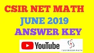 CSIR NET MATH JUNE 2019 ANSWER KEY