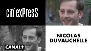 Les goûts cinéma de Nicolas Duvauchelle