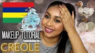 FULL MAKEUP TUTORIAL SPEAKING IN MAURITIAN CREOLE