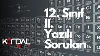 12. SINIF KİMYA II. YAZILI SORULARI