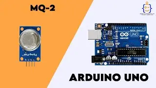 Tutorial 11- MQ-2 Smoke Sensor with Arduino Uno