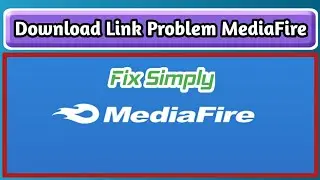MediaFire Link | Problem in Bangladesh l Can Not Download Files