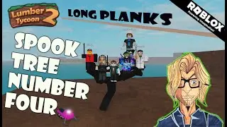 Roblox - Lumber Tycoon 2 - Spook Wood Tree Number 4 [LONG PLANK SEASON]