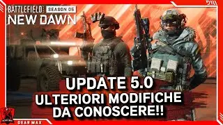 Battlefield 2042 ► UPDATE 5.0 - Le Modifiche di cui non abbiamo ancora Parlato!!