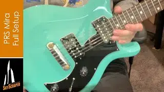 PRS Mira - Full Setup