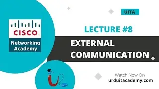 Lecture 8: External Communication in Cisco Networking & Cisco ACI || Cisco Certification