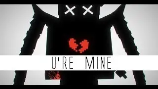[ MEME | Minecraft ] u're mine