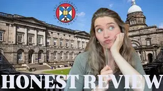 HONEST review of the University of Edinburgh 