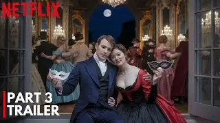 Bridgerton Season 4 | Official Trailer | Netflix