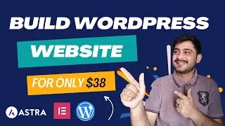 Build Wordpress  Ecommerce Site for $38 with Astra and Elementor