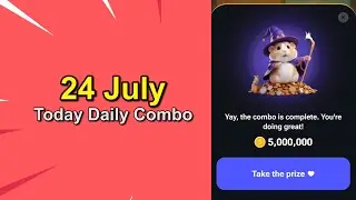 24 July Today Hamster Kombat Daily Combo Card l Free 5M Coins