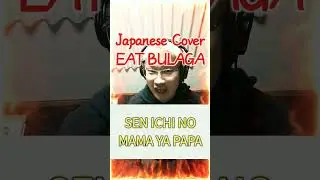 EAT BULAGA Japanese Cover [Short] 