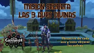 Misión Una reverencia sobre las montañas - Las tres aves Divinas - Recompensa 3 cofres