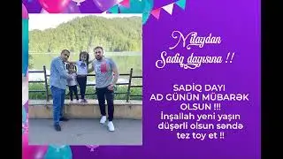 Sadiq ad gunun mubarek
