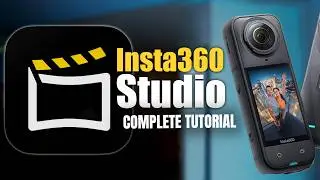 Insta360 Studio COMPLETE GUIDE (UPDATED) - Master 360 Reframing
