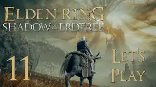 Elden Ring: Shadow of the Erdtree - Blind Let's Play Part 11: Scadu Altus