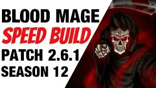 Patch 2.6.1 Blood Mage Necromancer Speed Build Season 12 Diablo 3