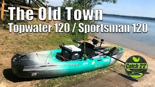 Old Town Topwater 120/ Sportsman 120