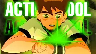 IM ACTING COOL BEN 10 EDIT