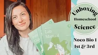 Unboxing *NEW* Science Curriculum | Noeo Biology 1 Elementary Age