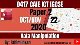 IGCSE ICT 0417/P21/2020 Oct - Nov (Database)