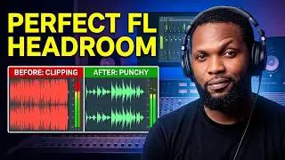 How I Beat the Headroom Problem in FL Studio