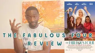 The Fabulous Four | Movie Review