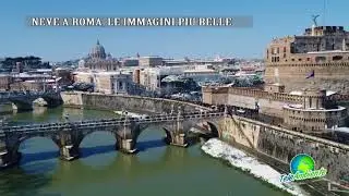 NEVE A ROMA, LE IMMAGINI PIÙ BELLE