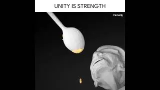 Unity is strength