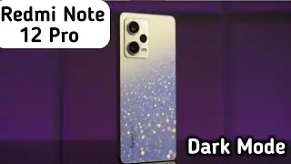 Dark Mode Enable In Redmi Note 12 Pro, Dark Mode Setting In Redmi Note 12 Pro
