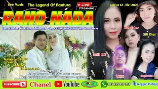 🔴Live Music The Legend // RANO NADA//Desa Bangkaloa /Blok Keserut/12 Mei 2023/