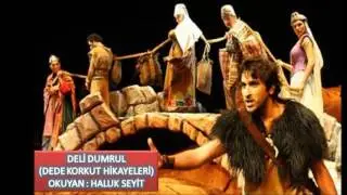 DELİ DUMRUL ( SESLİ HİKAYE )