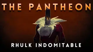 Pantheon Week 3: Rhulk Indomitable Changes & Tips to Get Platinum!