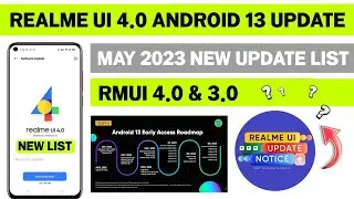 Realme May 2023 New Software Update List | Realme UI 4.0 New Update List | New Roadmap