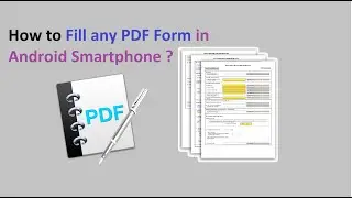 How to Fill any PDF Form in Android Smartphone ?