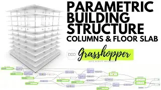 Rhinoceros 6 and Grasshopper Multi-floor Structure with Columns and Floors Full Steps