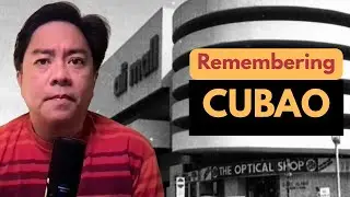 Remembering Cubao in the Early 1980s