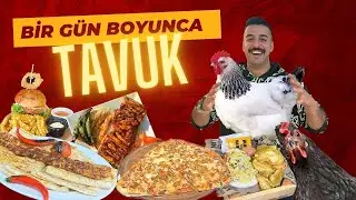 BİR GÜN BOYUNCA TAVUK YEDİM!