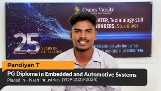 Testimonial by Pandian | Placed in Nash Industries | PG Diploma in Embedded & Automotive Systems